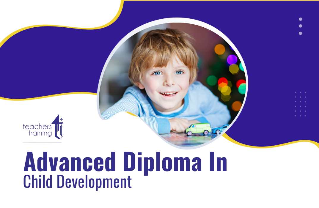 Advanced Diploma in Child Development