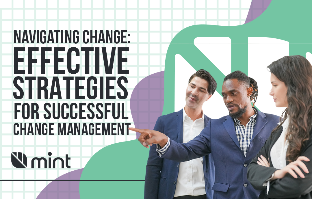 Change Management: Effective Strategies for Successful Change Management