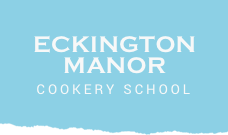 Eckington Manor Cookery School