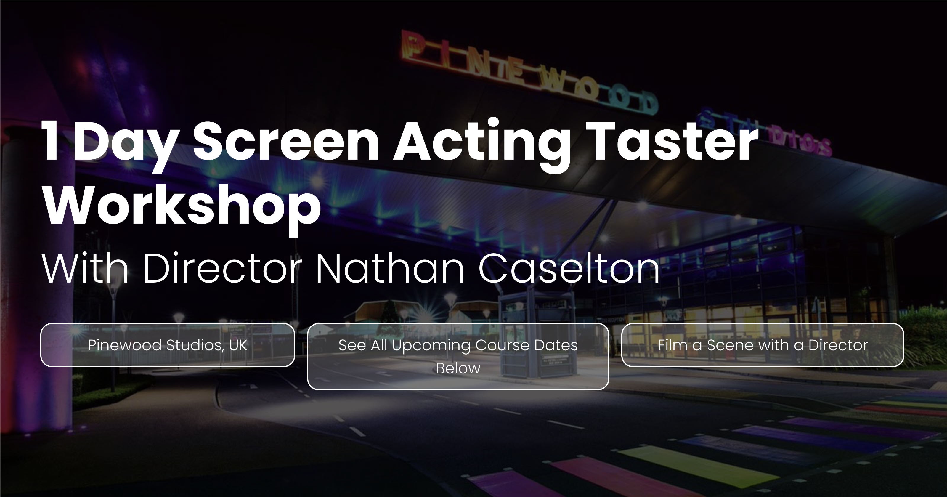 1 Day Screen Acting Taster Workshop