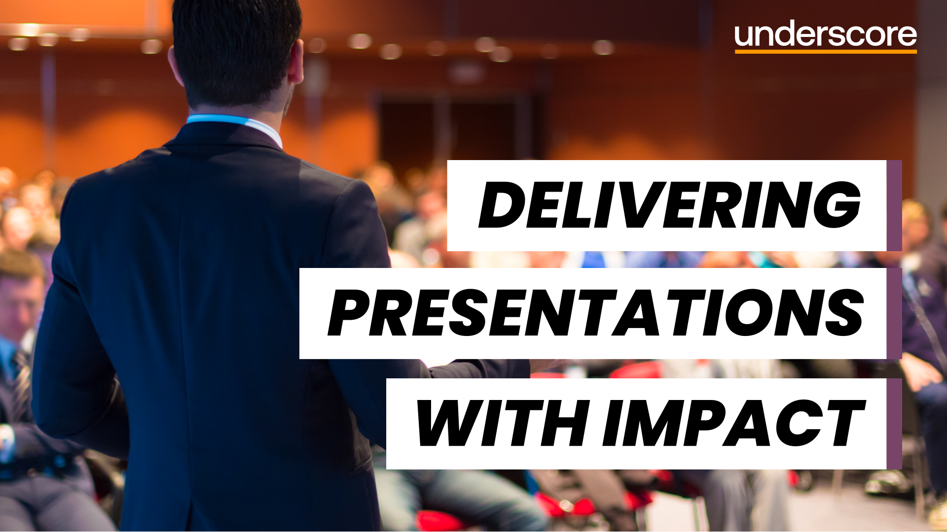 Delivering Presentations with Impact