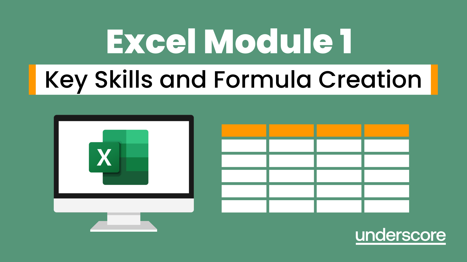 Excel Module 1 - Key Skills and Formula Creation