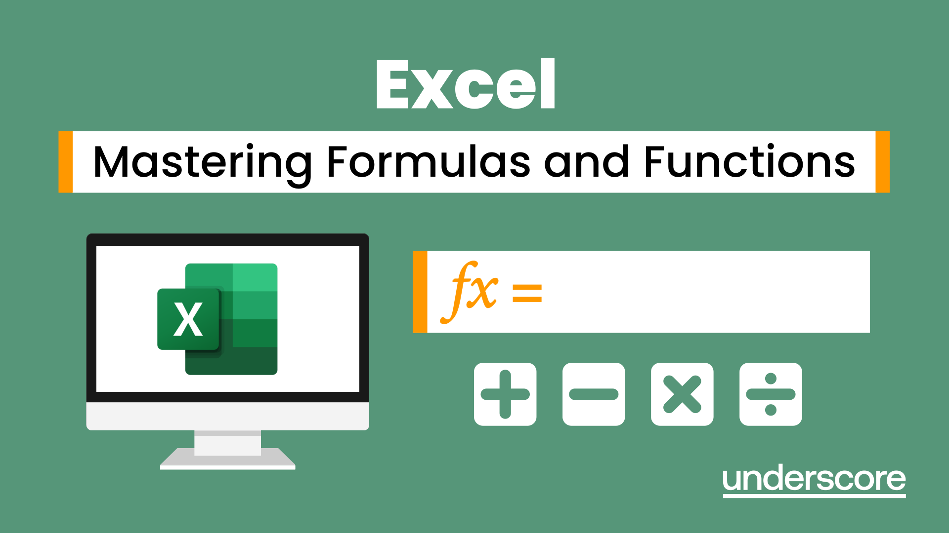 Excel - Mastering Formulas and Functions