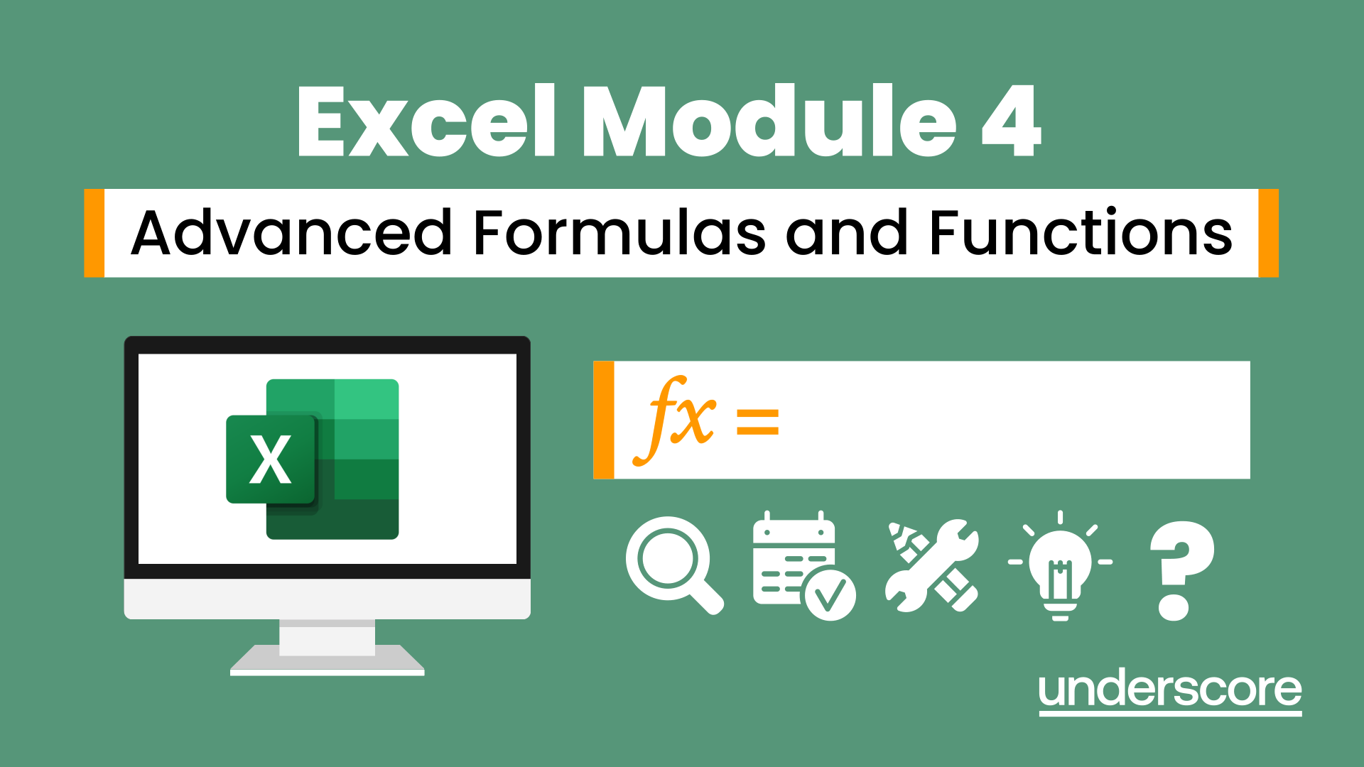 Excel Module 4 Advanced Formulas and Functions