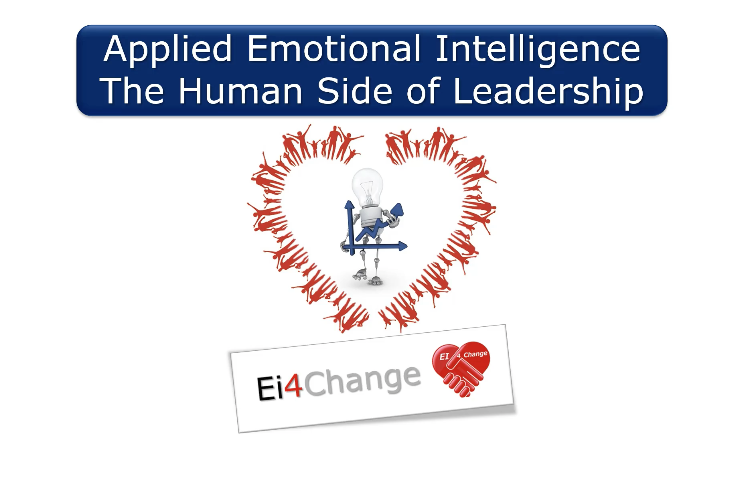 Applied Emotional Intelligence: The Human Side of Leadership