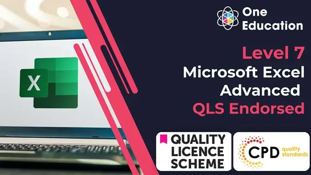 Microsoft Excel Advanced at QLS  Level 7 Course