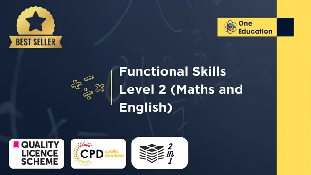 Functional Skills Level 2  (Maths and English) Course