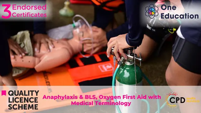 Anaphylaxis & BLS, Oxygen First Aid wth Medical Terminology Course