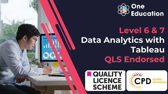 Data Analytics with Tableau at QLS Level 6 & 7 Course