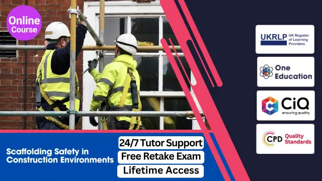 Scaffolding Safety in Construction Environments Course