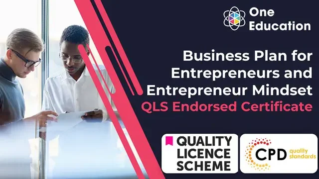 Business Plan for Entrepreneurs and Entrepreneur Mindset at QLS Level 3 Course