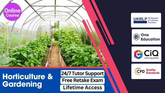 Diploma in Horticulture, Gardening & Landscape Course