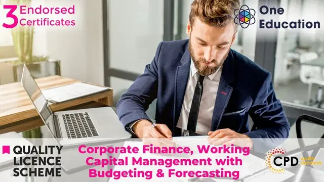 Corporate Finance, Working Capital Management with Budgeting & Forecasting Course