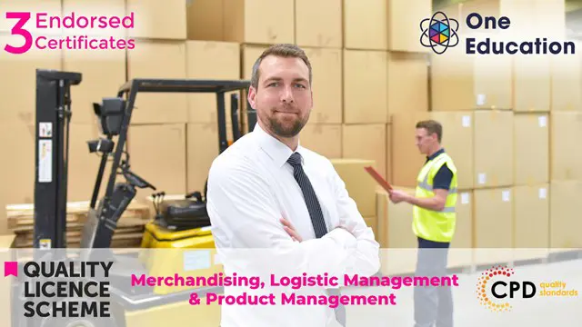 Merchandising, Logistic Management & Product Management Course