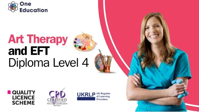 Art Therapy and Emotional Freedom Technique (EFT) Level 4 Diploma Course