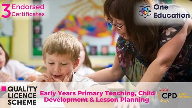Early Years Primary Teaching, Child Development & Lesson Planning Course