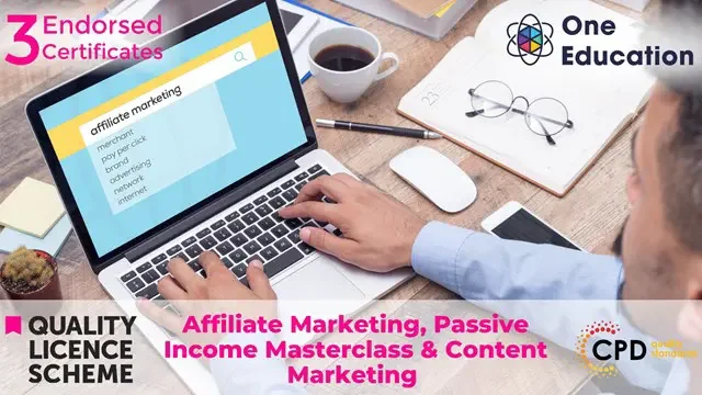 Affiliate Marketing, Passive Income Masterclass & Content Marketing Course