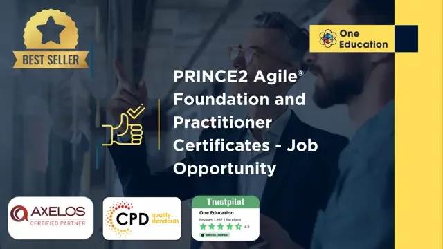 PRINCE2 Agile Foundation and Practitioner Certificates - Job Opportunity Course