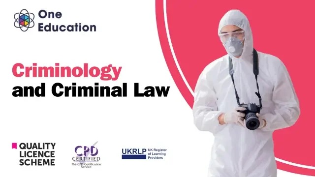Level 7 Diploma in Criminology and Criminal Law with Forensic Psychology Course
