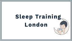 Sleep Training London