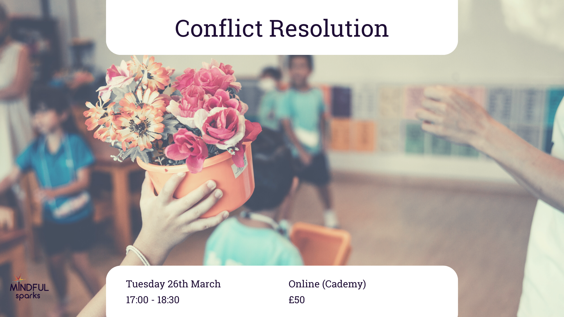 Conflict Resolution - The Classroom Edition