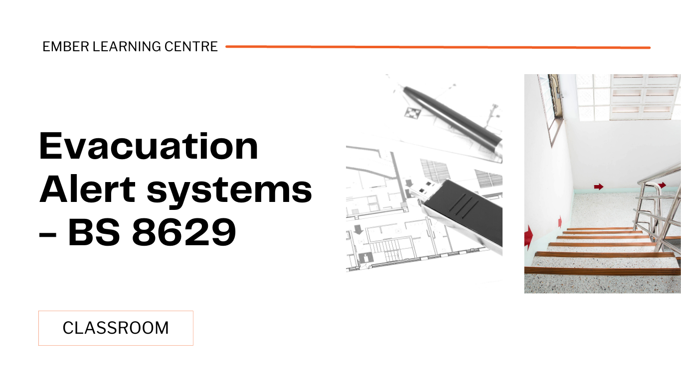 C30M01 - Evacuation Alert systems - BS 8629 (classroom)