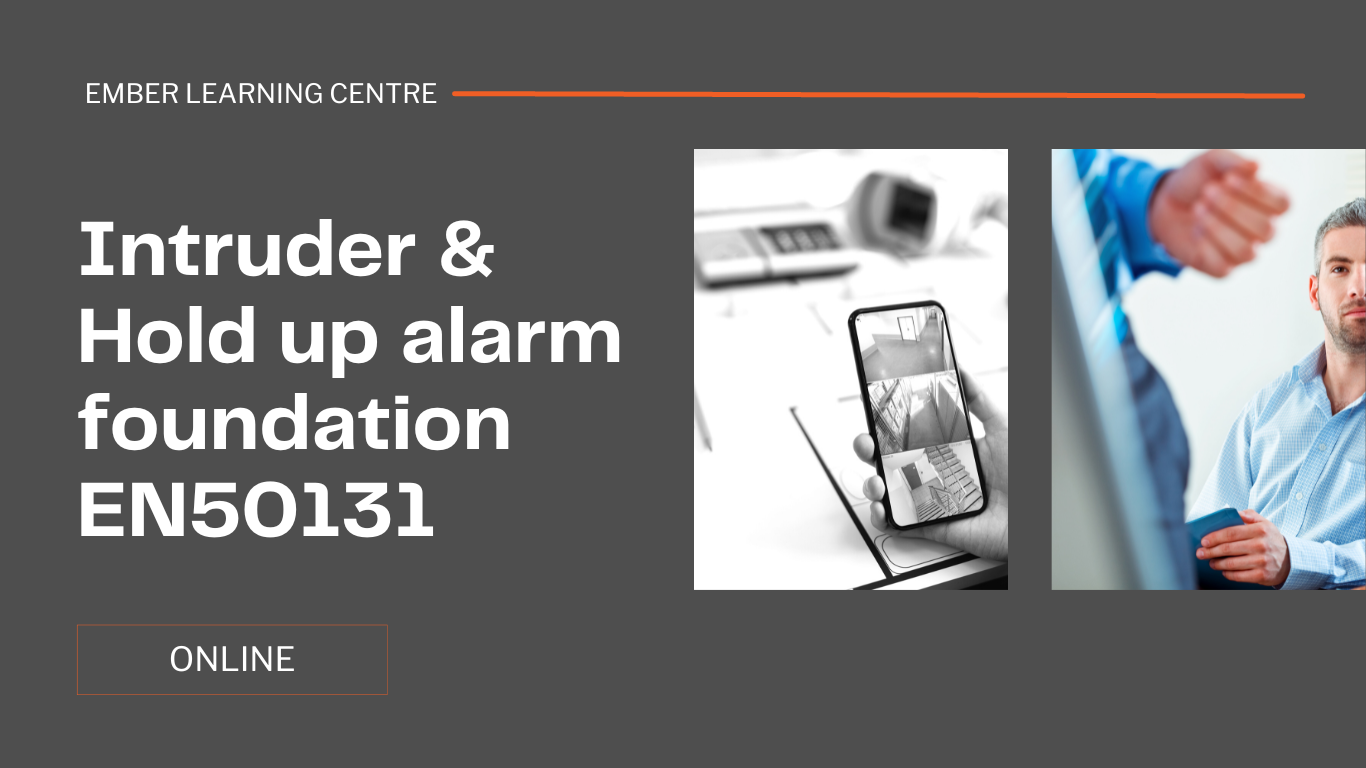 C20M01 - Intruder & Hold up alarm foundation EN50131 (online)
