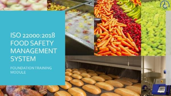 ISO 22000:2018 - Foundation Course