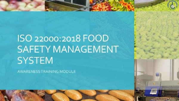 ISO 22000:2018 - Awareness Course