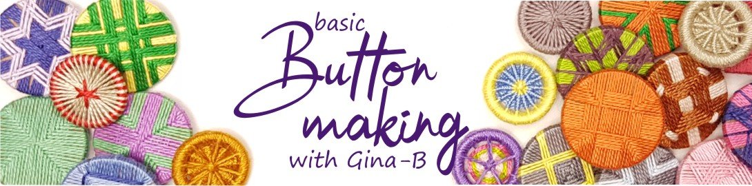 Basic Button Making with Gina-B
