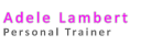 Adele Lambert Personal Trainer
