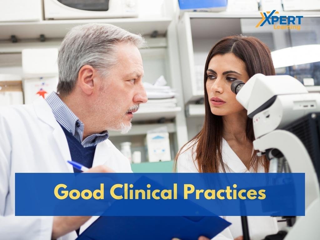 Good Clinical Practices: A Practical Guide to GCP Compliance