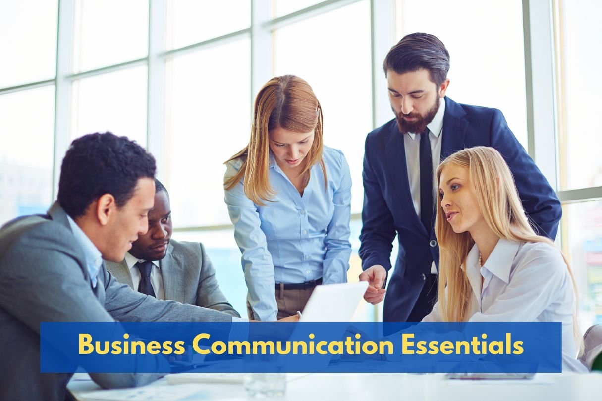 Business and Communication Essentials