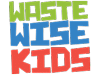 Waste Wise Kids