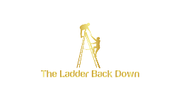 The Ladder Back Down