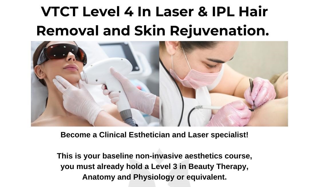 VTCT Level 4 Diploma in Permanent Hair Removal and Skin Rejuvenation