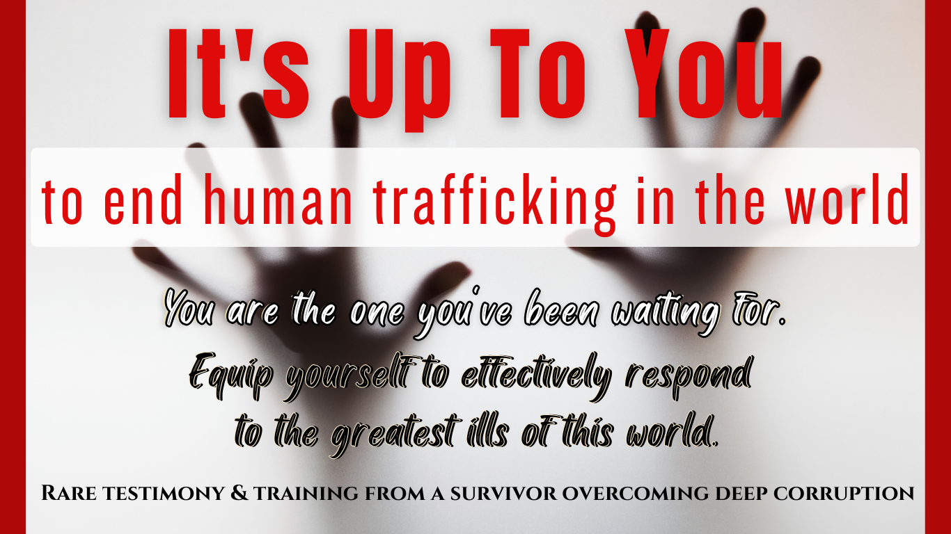 It's Up To You To End Human Trafficking