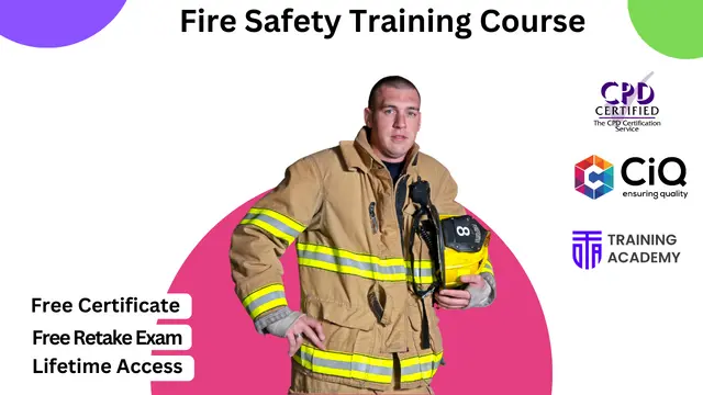 Fire Safety Training - Level 3 CPD Certified