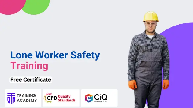 Lone Worker Safety Training