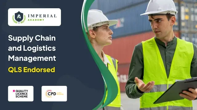 Supply Chain and Logistics Management - QLS Level 5 Certificate