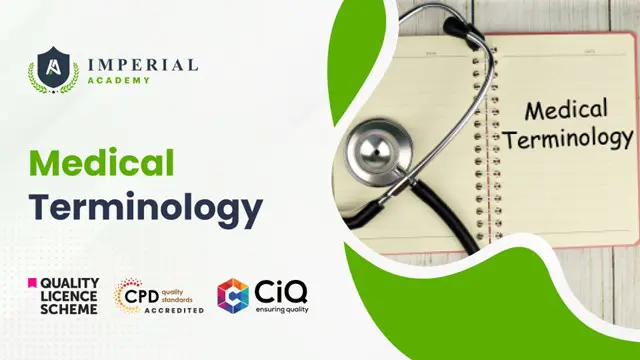 Medical Terminology Diploma - QLS Endorsed Level 4