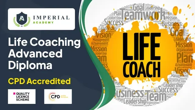 Life Coaching - CPD Certified Advanced Diploma