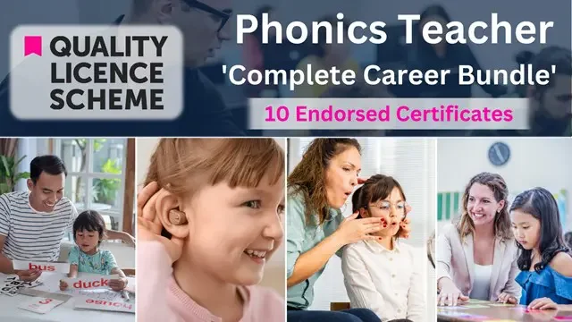 Phonics Teacher Complete Bundle - QLS Endorsed