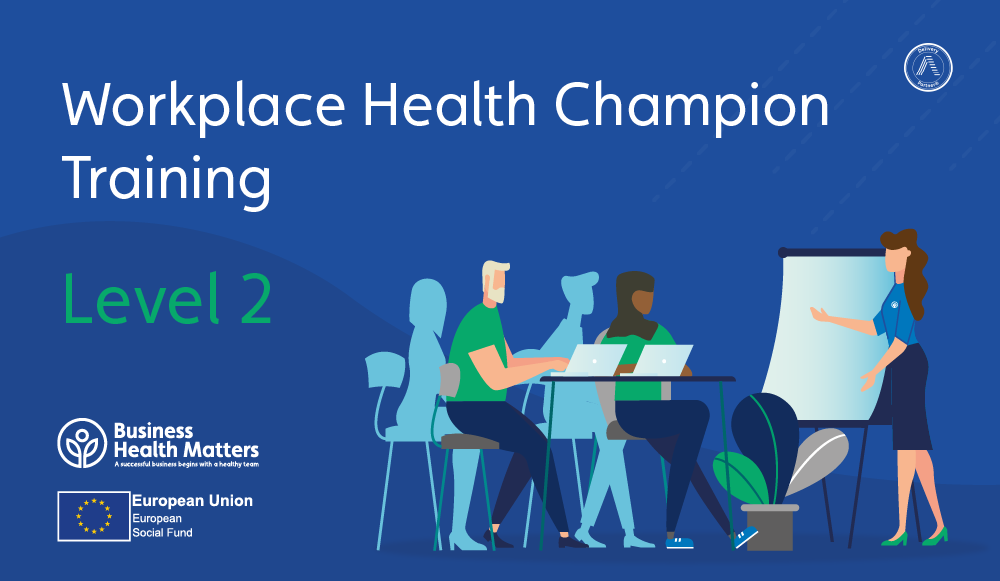 Introduction for Workplace Health Champions (Level 2 Award)