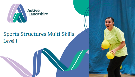 Sports Structures Multi Skills Level 1 - Award for Activators 