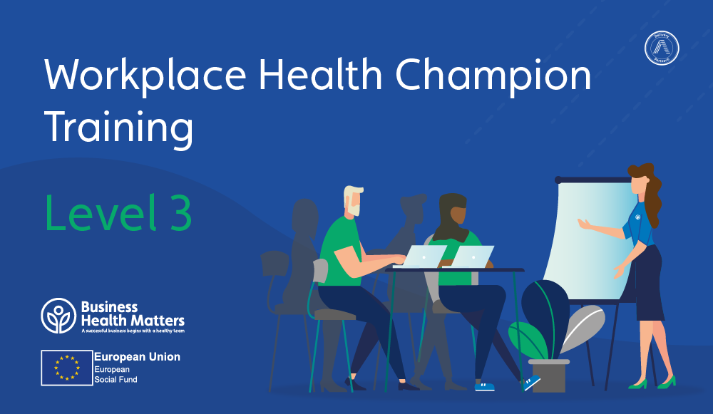 Skills for Workplace Health Champions (Level 3 Award)