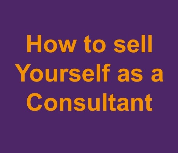 Selling yourself as a Consultant (online)