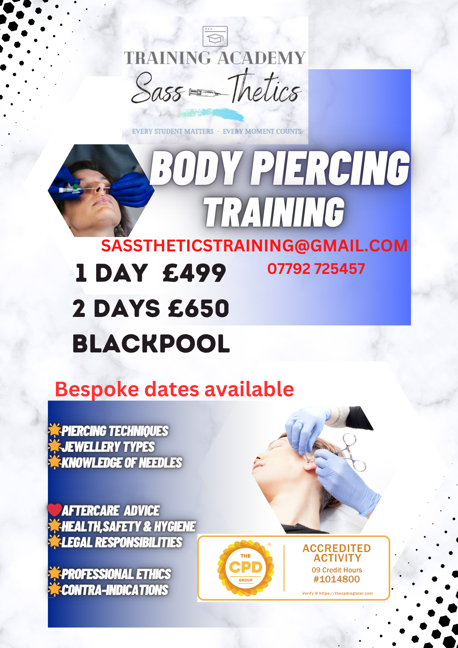 Body Piercing Training Course 1 or 2 Days-choose your own dates .