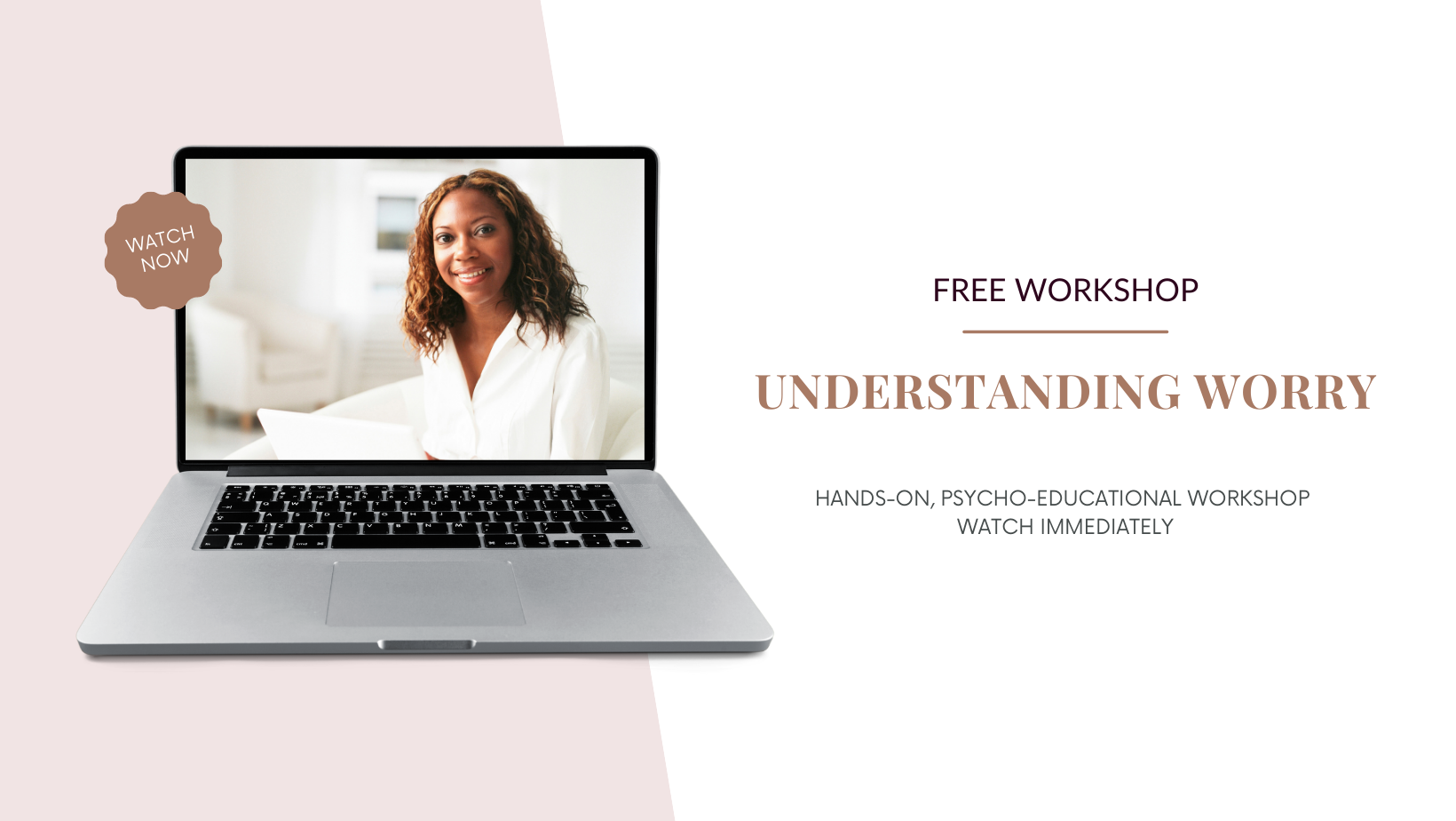 Understanding Worry: FREE Workshop