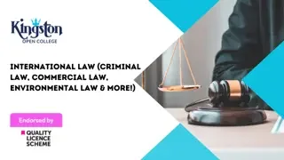 International Law (Criminal Law, Commercial Law, Environmental Law & More!) - QLS Endorsed